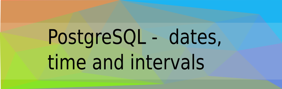 /posts/postgres-daty/postgres_dates.en.png /posts/postgres-daty/postgres_dates.en.png